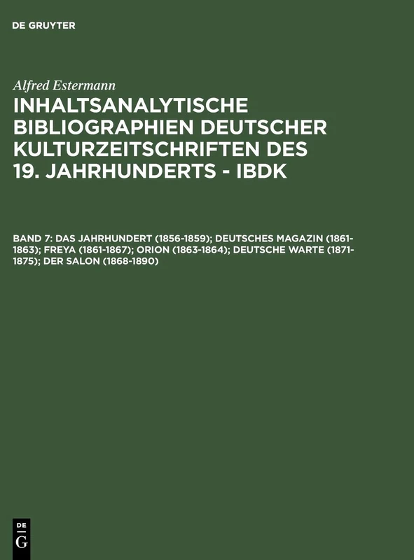 Das Jahrhundert (1856-1859); Deutsches Magazin (1861-1863); Freya (1861-1867); Orion (1863-1864); Deutsche Warte (1871-1875); Der Salon (1868-1890)