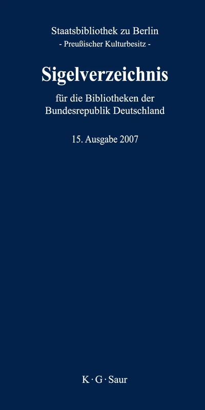 Sigelverzeichnis Für Die Bibliotheken Der Bundesrepublik Deutschland
