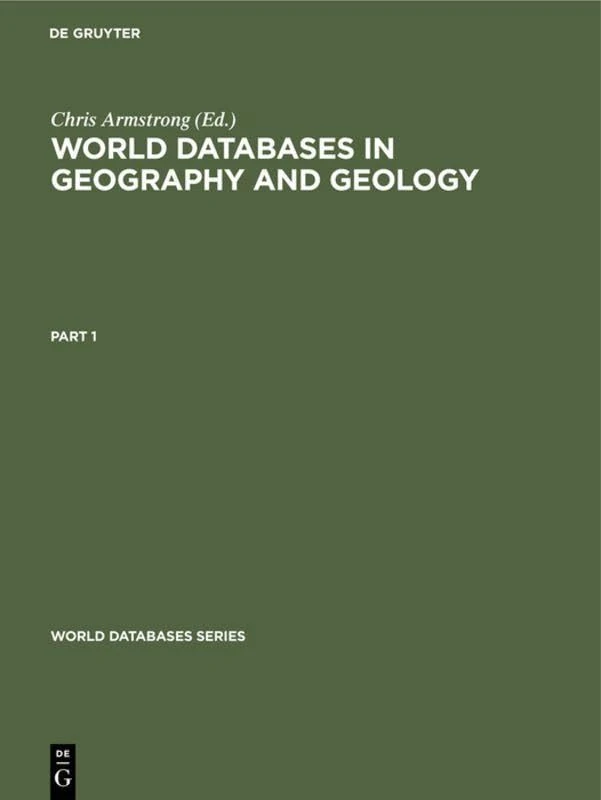 World Databases in Geography and Geology (World databases series)