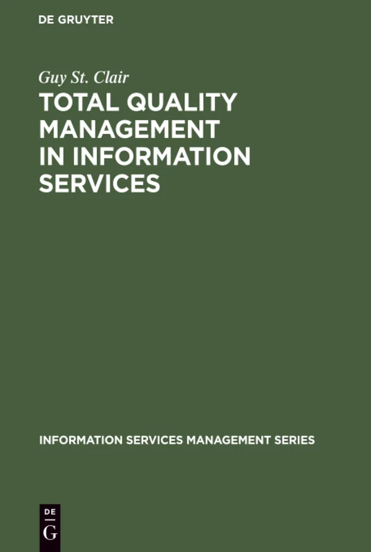 Total Quality Management in Information Services (Information Services Management Series) - Image 1