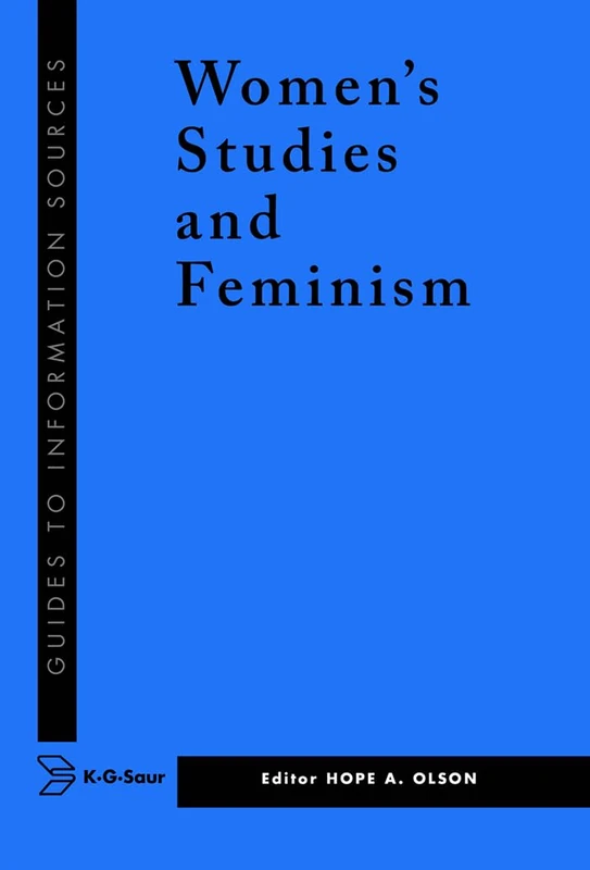 Information Sources in Women's Studies and Feminism (Guides to Information Sources) - Image 1