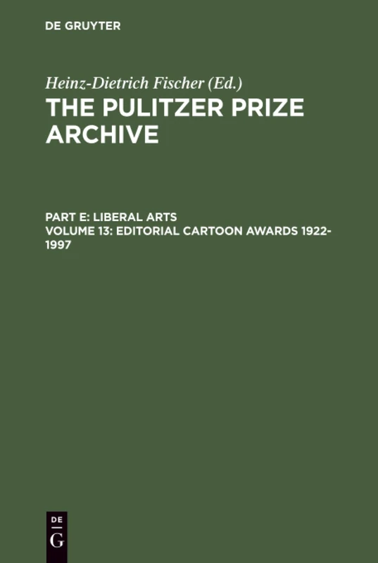 Editorial Cartoon Awards 1922-1997: 13 (Part E: Liberal Arts, Volume 13) - Image 1