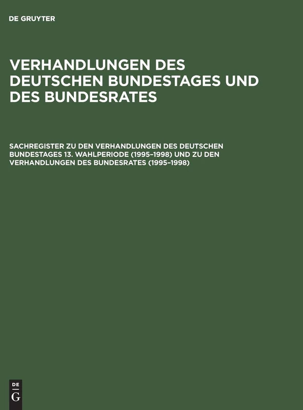 Sachregister Deutscher Bundestag & Bundesrat 13. Wahlperiode - Image 1