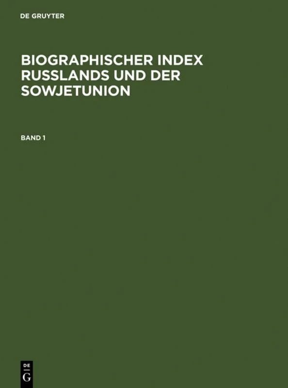 Biographischer Index Rußlands Und Der Sowjetunion