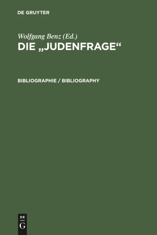 Die "Judenfrage", Bibliographie
