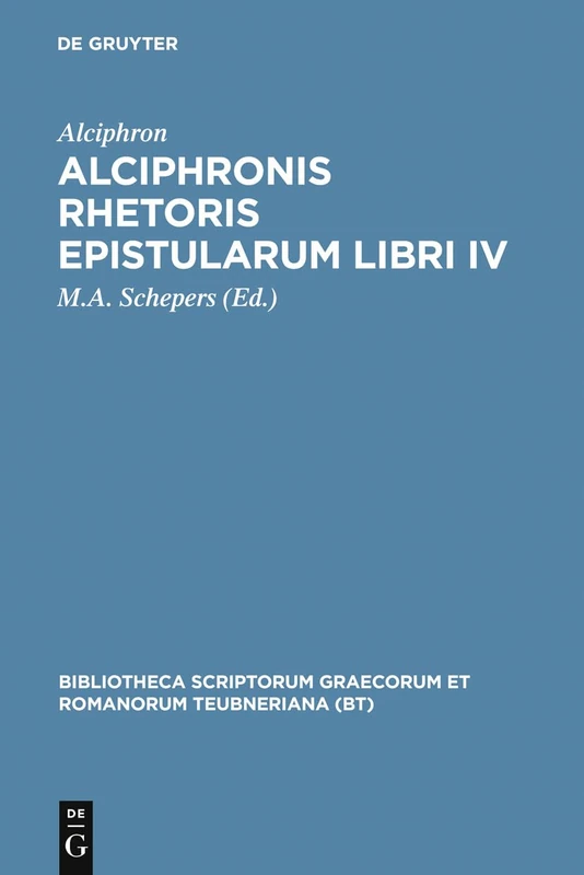 Epistularum Libri IV: 4 (Bibliotheca scriptorum Graecorum et Romanorum Teubneriana)