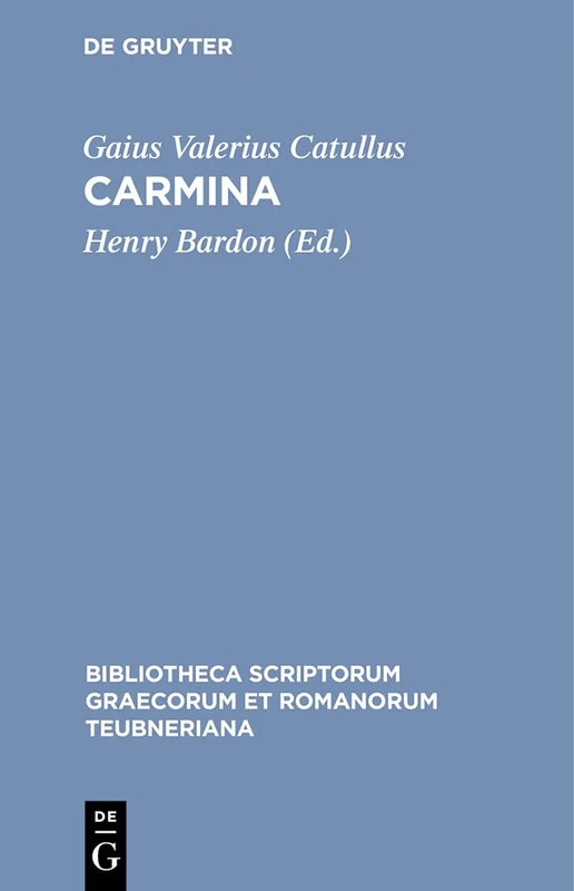 Carmina (Bibliotheca Scriptorum Graecorum Et Romanorum Teubneriana) - Image 1
