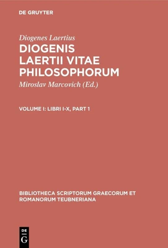 Vitarum Philosophorum Libri, CB: Libri I-X (Bibliotheca Teubneriana)