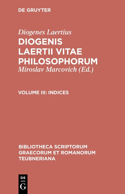Diogenes Laertius: Vitarum CB (Bibliotheca Scriptorum Graecorum Et Romanorum Teubneriana)