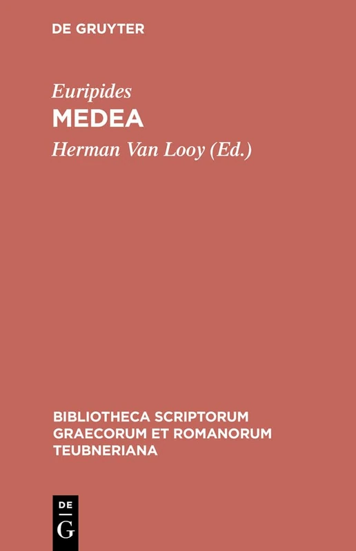 Medea (Bibliotheca scriptorum Graecorum et Romanorum Teubneriana)