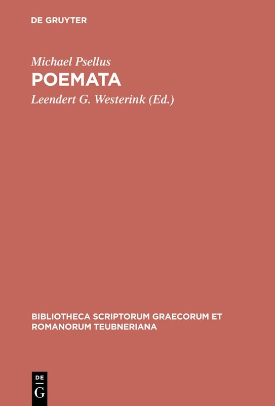 Poemata: 1662 (Bibliotheca scriptorum Graecorum et Romanorum Teubneriana)