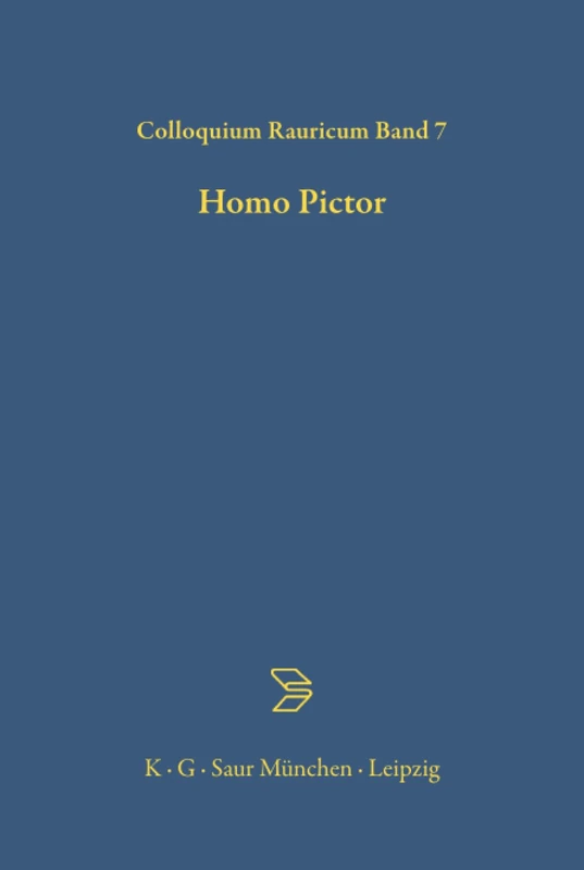 Homo Pictor: 7 (Colloquia Raurica) - Image 1