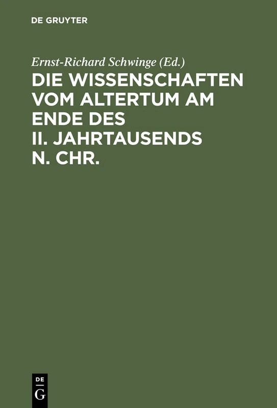 Die Wissenschaften vom Altertum am Ende des II. Jahrtausends n. Chr.: 6 Vorträge Gehalten Auf Der Tagung Der Mommsen-gesellschaft 1995 in Marburg - Image 1
