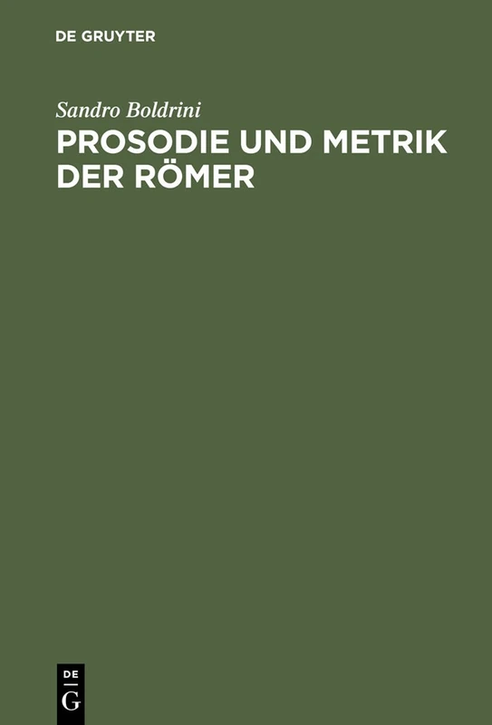 Prosodie Und Metrik Der Römer