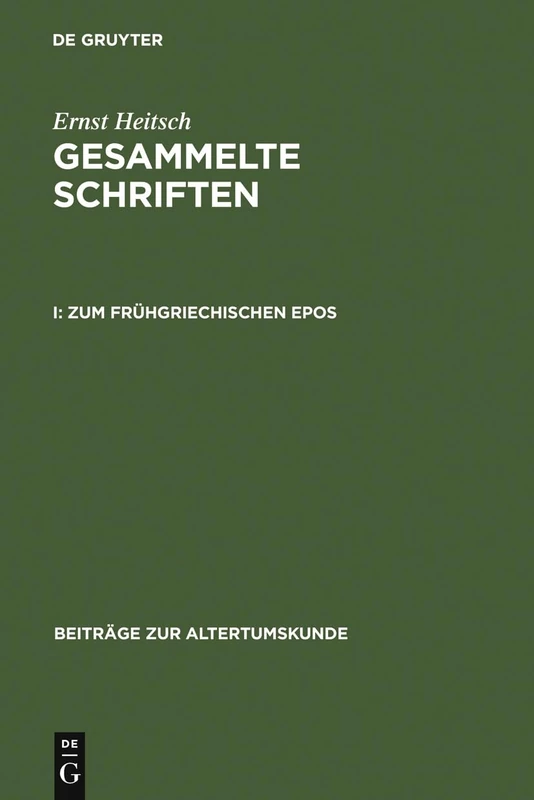 Zum frühgriechischen Epos: 152 (Beiträge Zur Altertumskunde)