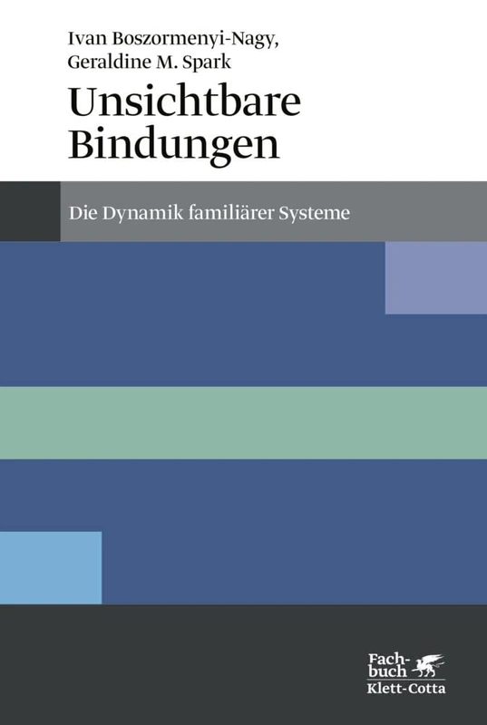 Unsichtbare Bindungen (Konzepte der Humanwissenschaften): Die Dynamik familiärer Systeme - Image 1