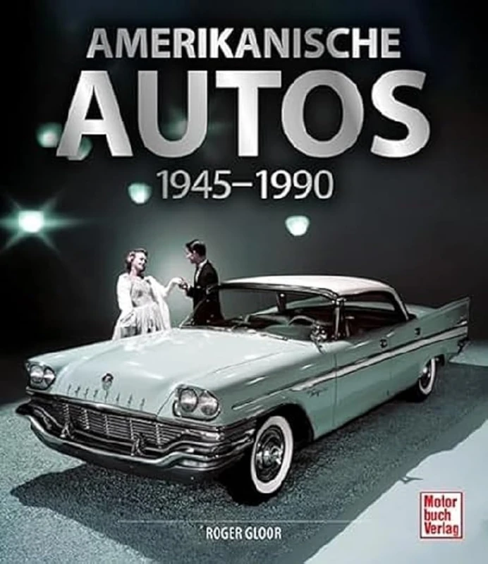 Amerikanische Autos 1945-1990