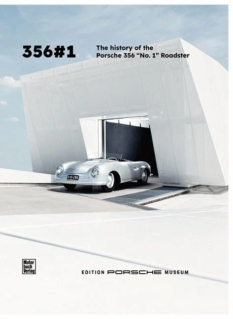 Porsche 356 No. 1 - The Story: Englische Ausgabe
