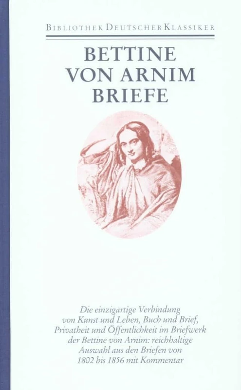 Werke und Briefe. Zusatzband: Band 4: Briefe