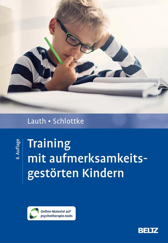 Training mit aufmerksamkeitsgestörten Kindern: Mit Online-Material