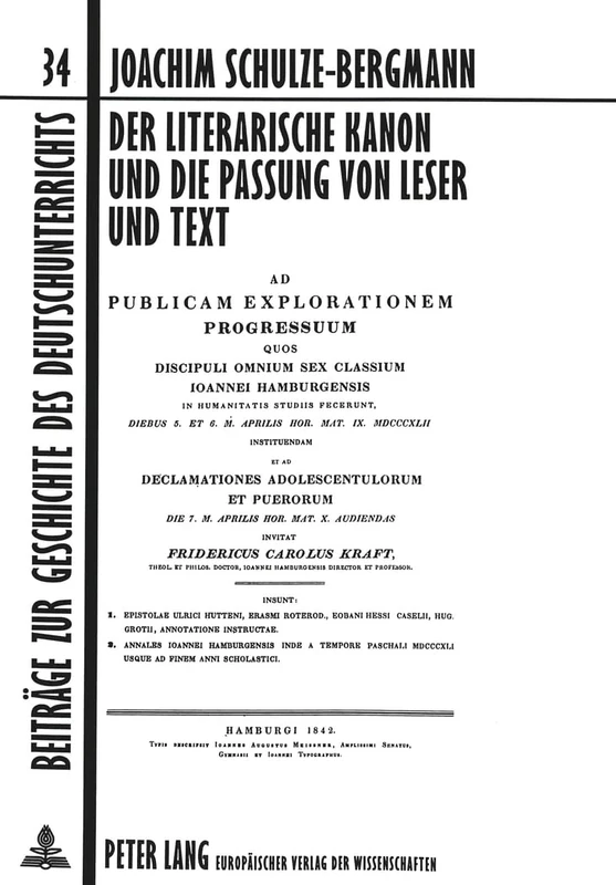 Der Literarische Kanon Und Die Passung Von Leser Und Text: Eine Untersuchung Zu Den Begruendungsfiguren Literaturdidaktischer Kanonbildung Im Zeitraum ... Zur Geschichte Des Deutschunterrichts)