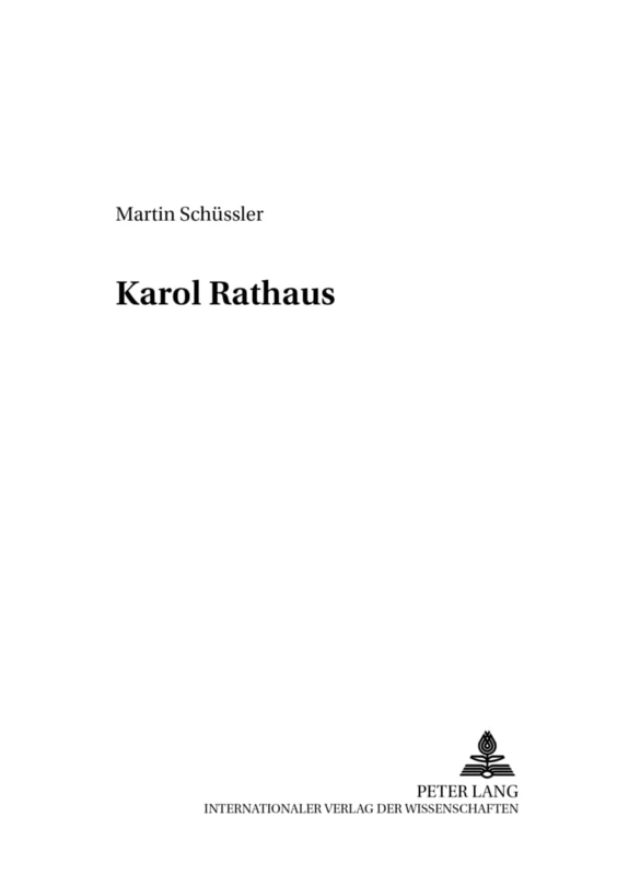 Karol Rathaus: 6 (Perspektiven Der Opernforschung)