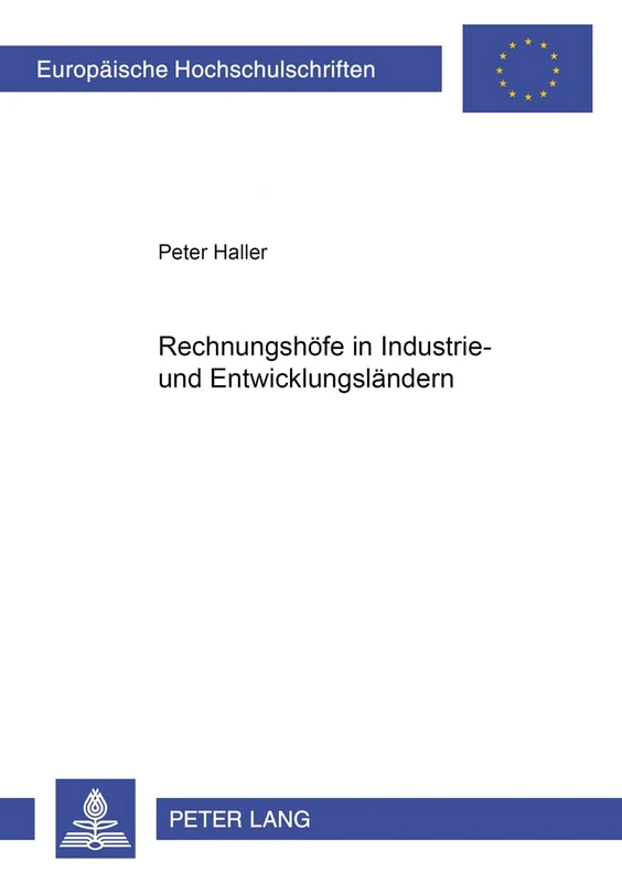 Rechnungshoefe in Industrie- Und Entwicklungslaendern: Ein Vergleich: 2573 (Europaeische Hochschulschriften / European University Studie) - Image 1