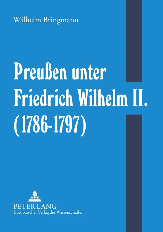 Preußen Unter Friedrich Wilhelm II. (1786-1797)