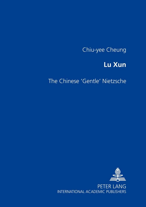Lu Xun: The Chinese Gentle Nietzsche - Image 1