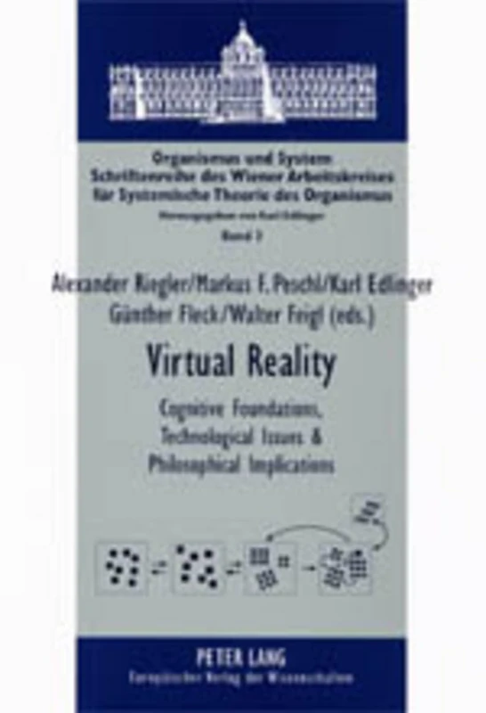 Virtual Reality: Cognitive Foundations, Technological Issues and Philosophical Implications