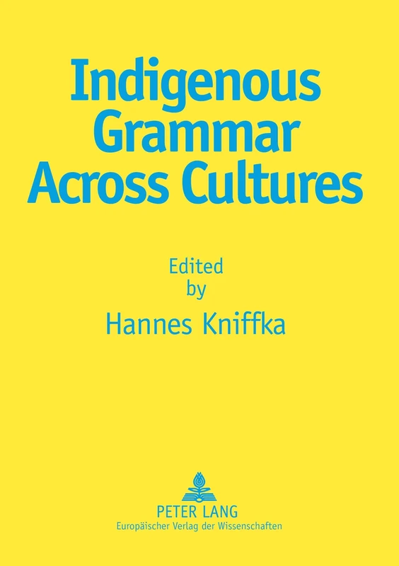 Indigenous Grammar Across Cultures