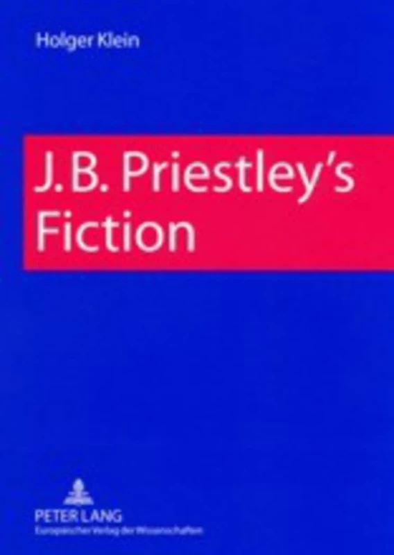 J. B. Priestley's Fiction