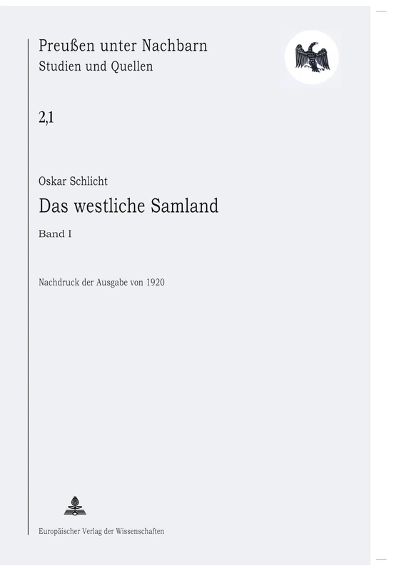 Das Westliche Samland: Nachdruck Der Ausgabe Von 1920- Band I + II: 2 (Preußen Unter Nachbarn. Studien Und Quellen)