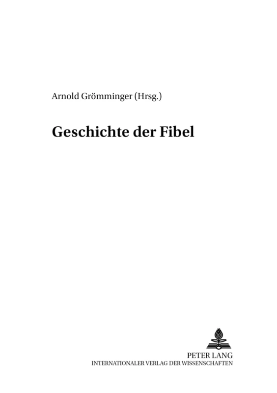 Geschichte Der Fibel: 50 (Beitraege Zur Geschichte Des Deutschunterrichts) - Image 1