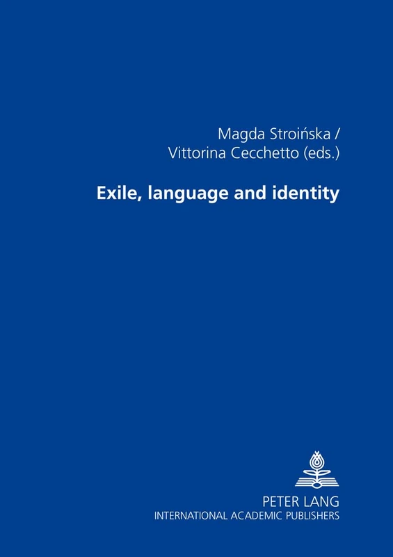 Exile, Language and Identity