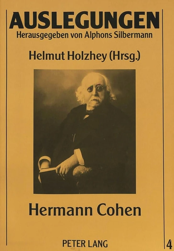 Hermann Cohen: 4 (Auslegungen)
