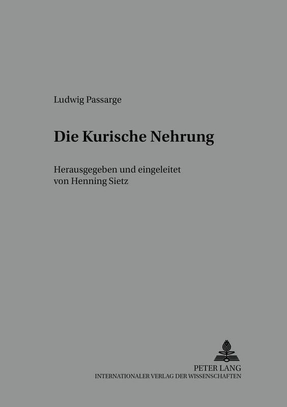 Die Kurische Nehrung: Herausgegeben Und Eingeleitet Von Henning Sietz: 4 (Preußen Unter Nachbarn. Studien Und Quellen) - Image 1