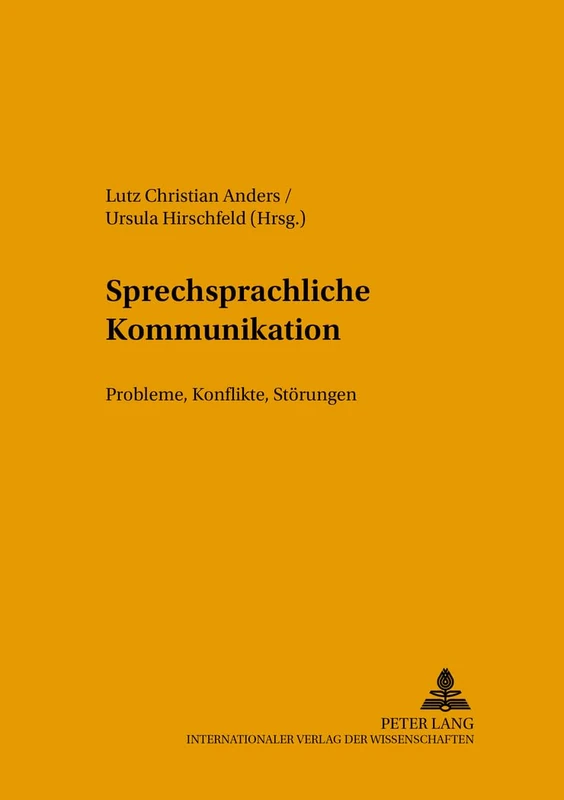 Sprechsprachliche Kommunikation: Probleme, Konflikte, Stoerungen: 12 (Hallesche Schriften Zur Sprechwissenschaft Und Phonetik) - Image 1