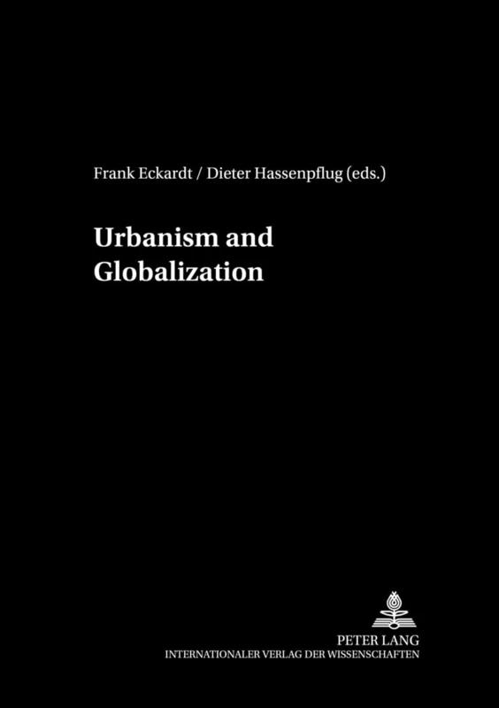 Urbanism and Globalization: v. 2