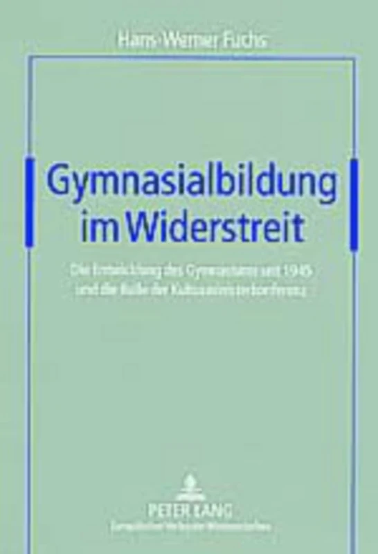 Gymnasialbildung Im Widerstreit: Die Entwicklung Des Gymnasiums Seit 1945 Und Die Rolle Der Kultusministerkonferenz - Image 1