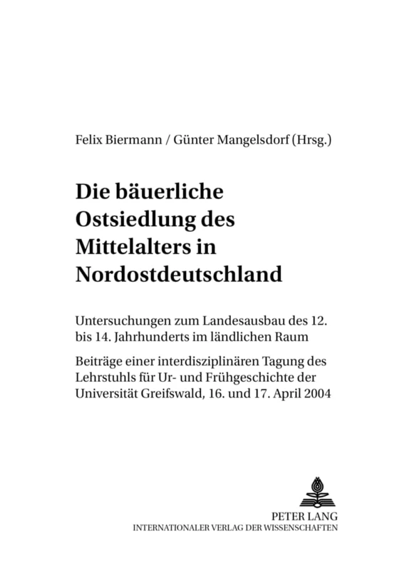 Die Baeuerliche Ostsiedlung Des Mittelalters in Nordostdeutschland: Untersuchungen Zum Landesausbau Des 12. Bis 14. Jahrhunderts Im Laendlichen Raum- ... - Beitraege Zur Ur- Und Fruehgesch) - Image 1