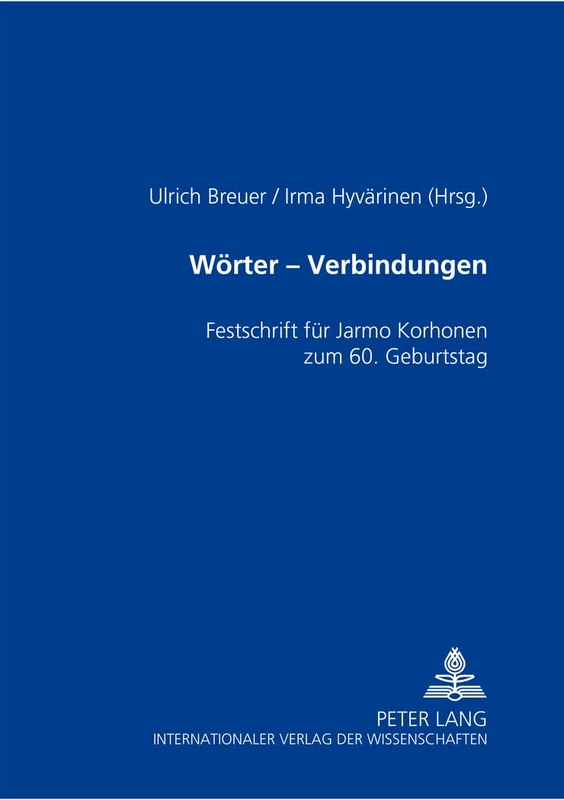 Woerter - Verbindungen: Festschrift Fuer Jarmo Korhonen Zum 60. Geburtstag - Image 1