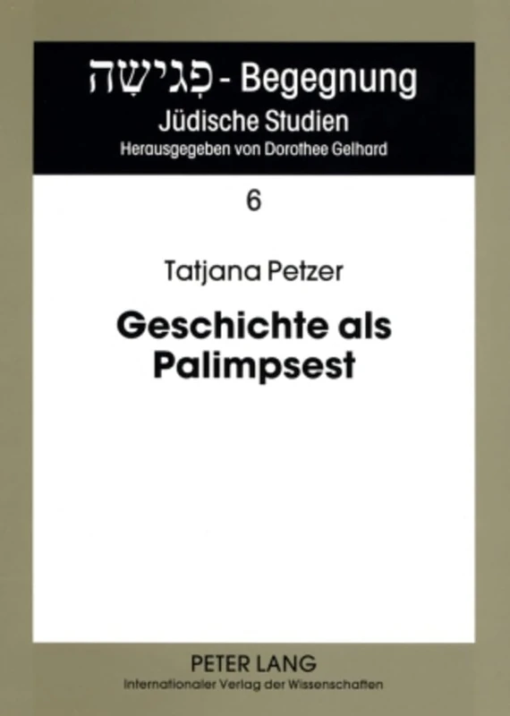 Geschichte als Palimpsest: Erinnerungsstrukturen in der Poetik von Danilo Kis: 6 (Pegisha - Begegnung / Pegisha - Encounters)