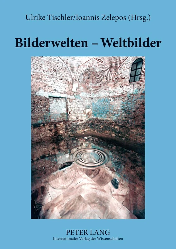 Bilderwelten - Weltbilder: Die Gegenwart Der Vergangenheit in Postosmanischen Metropolen Suedosteuropas: Thessaloniki, Istanbul, Izmir - Image 1
