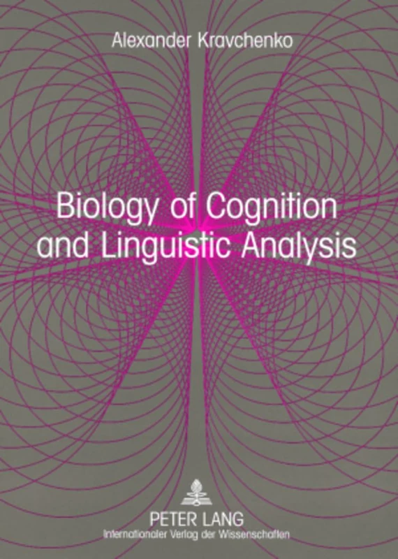 Biology of Cognition and Linguistic Analysis: From Non-Realist Linguistics to a Realistic Language Science