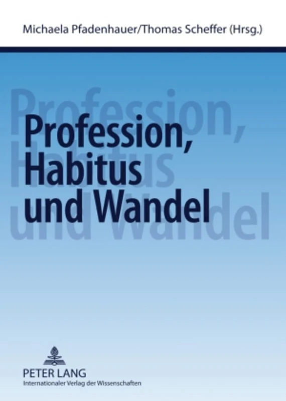 Profession, Habitus Und Wandel - Image 1