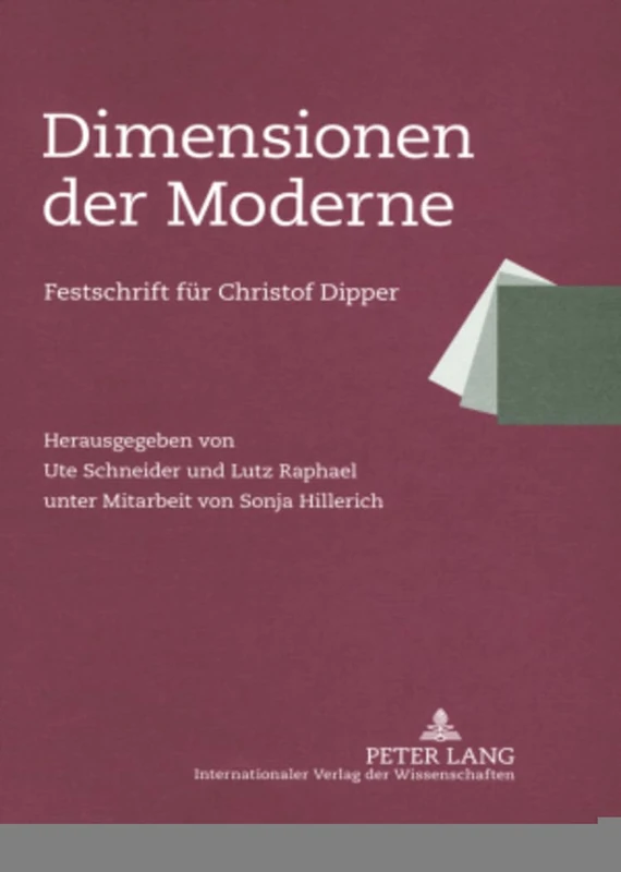 Dimensionen Der Moderne: Festschrift Fuer Christof Dipper