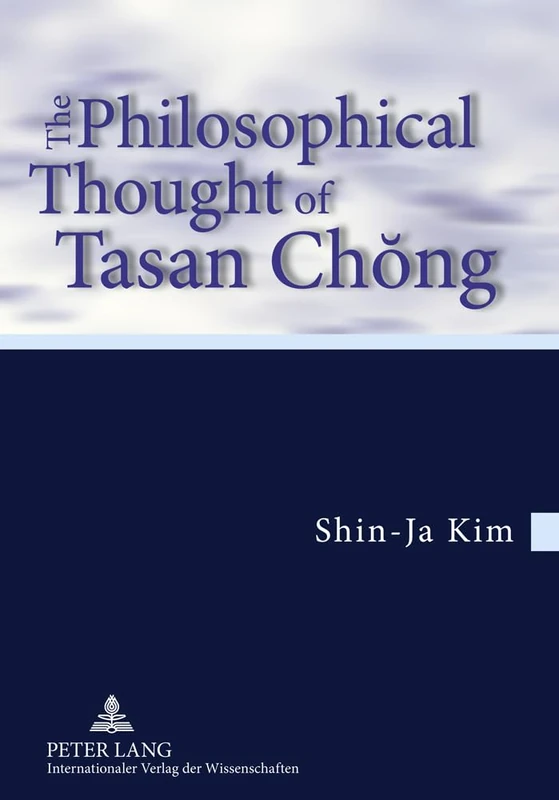 The Philosophical Thought of Tasan Chŏng: Translation from the German by Tobias J. Koertner- In cooperation with Jordan Nyenyembe - Image 1