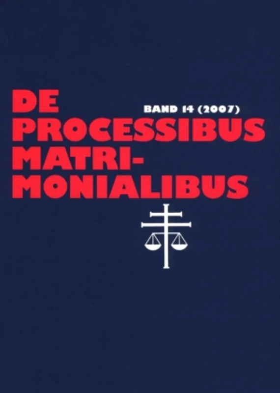 de Processibus Matrimonialibus: Fachzeitschrift Zu Fragen Des Kanonischen Ehe- Und Prozeßrechtes, Band 14 (2007) - Image 1