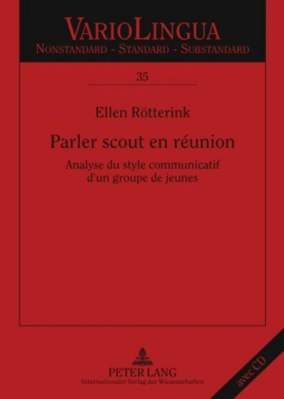 Parler Scout En Réunion: Analyse Du Style Communicatif d'Un Groupe de Jeunes: 35 (Variolingua. Nonstandard - Standard - Substandard) - Image 1